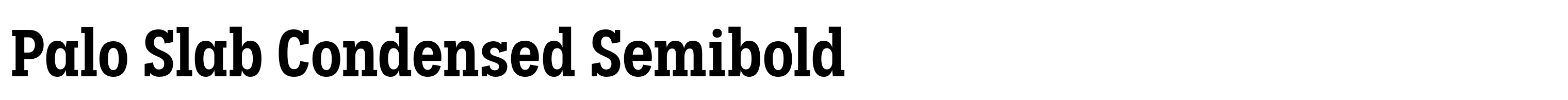 Palo Slab Condensed Semibold
